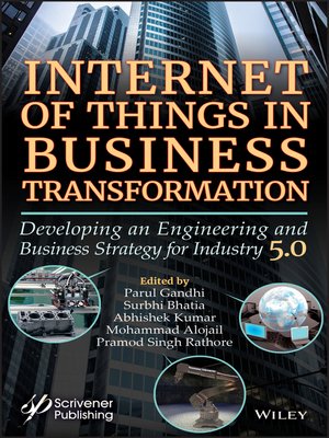 cover image of Internet of Things in Business Transformation